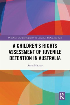 Cover A Children's Rights Assessment of Juvenile Detention in Australia (eBook, ePUB)