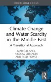 Climate Change and Water Scarcity in the Middle East (eBook, ePUB)