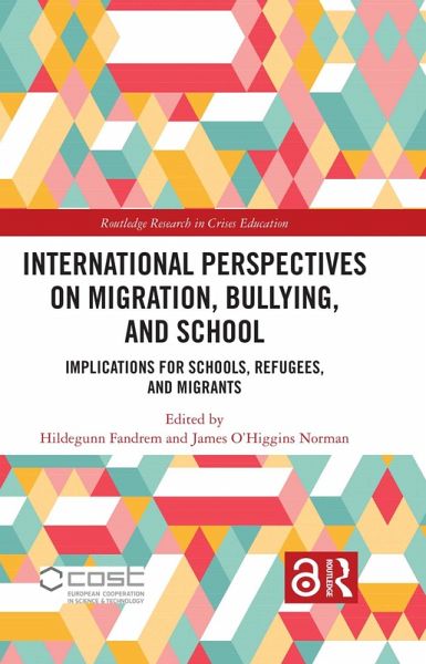 International Perspectives on Migration, Bullying, and School (eBook, ePUB)