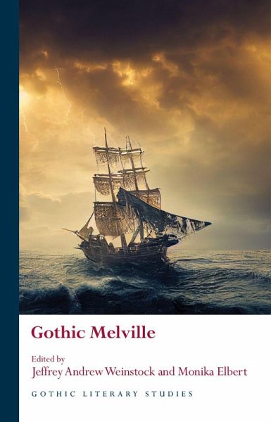 Gothic Melville (eBook, ePUB) Gothic Melville (eBook, ePUB)