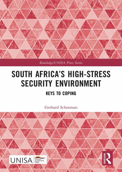 South Africa's High-Stress Security Environment (eBook, ePUB)