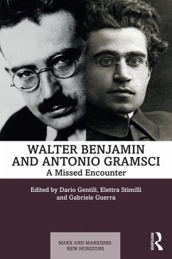 Walter Benjamin and Antonio Gramsci (eBook, ePUB)