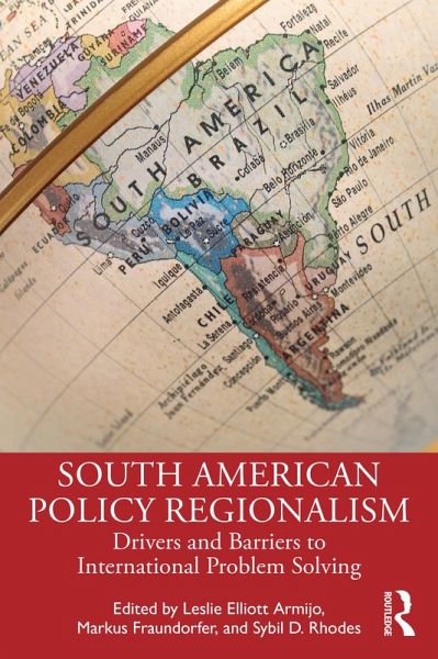 South American Policy Regionalism (eBook, ePUB) South American Policy Regionalism (eBook, ePUB)