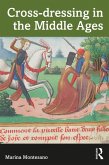 Cross-dressing in the Middle Ages (eBook, ePUB)