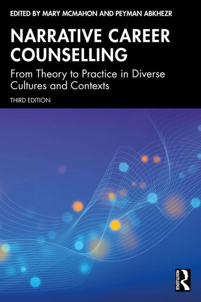 Narrative Career Counselling (eBook, PDF) Narrative Career Counselling (eBook, PDF)