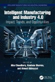 Intelligent Manufacturing and Industry 4.0 (eBook, PDF) Intelligent Manufacturing and Industry 4.0 (eBook, PDF)