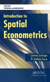 Introduction to Spatial Econometrics (eBook, ePUB) Introduction to Spatial Econometrics (eBook, ePUB)