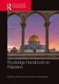 Routledge Handbook on Palestine (eBook, ePUB)