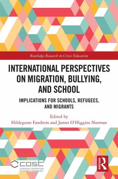Cover International Perspectives on Migration, Bullying, and School (eBook, PDF)