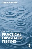 Practical Language Testing (eBook, ePUB) Practical Language Testing (eBook, ePUB)