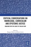 Critical Conversations on Knowledge, Curriculum and Epistemic Justice (eBook, ePUB)