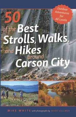 Cover 50 of the Best Strolls, Walks, and Hikes Around Carson City (eBook, ePUB)