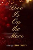Love Is On the Move (eBook, ePUB) Love Is On the Move (eBook, ePUB)