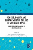 Access, Equity and Engagement in Online Learning in TESOL (eBook, PDF)