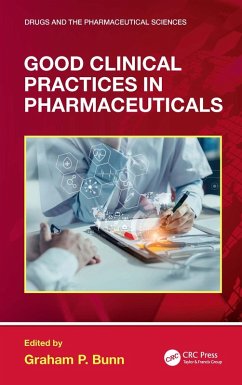 Good Clinical Practices in Pharmaceuticals (eBook, ePUB)