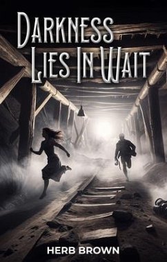 Cover Darkness Lies In Wait (eBook, ePUB)