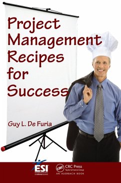 Project Management Recipes for Success (eBook, ePUB) - De Furia, Guy L.