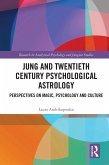 Jung and Twentieth Century Psychological Astrology (eBook, PDF)