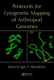 Protocols for Cytogenetic Mapping of Arthropod Genomes (eBook, ePUB)