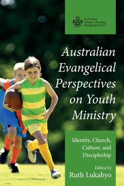 Australian Evangelical Perspectives on Youth Ministry (eBook, PDF)