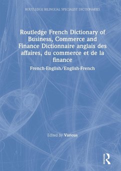 Cover Routledge French Dictionary of Business, Commerce and Finance Dictionnaire anglais des affaires, du commerce et de la finance (eBook, ePUB)