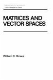 Matrices and Vector SPates (eBook, ePUB)