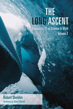 The Long Ascent, Volume 3 (eBook, PDF)