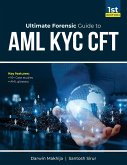 Ultimate Forensic Guide to AML KYC CFT (Forensic Audit, #1) (eBook, ePUB)