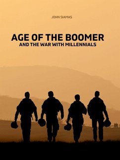 Cover Age of the Boomer and the War with Millennials (eBook, ePUB)