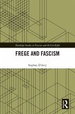 Frege and Fascism (eBook, PDF) Frege and Fascism (eBook, PDF)