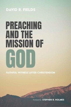 Preaching and the Mission of God (eBook, PDF)