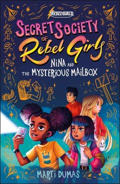 Nina and the Mysterious Mailbox (eBook, ePUB) - Rebel Girls; Dumas, Marti