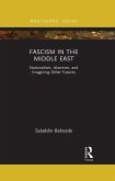 Fascism in the Middle East (eBook, PDF) Fascism in the Middle East (eBook, PDF)
