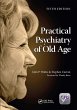 Practical Psychiatry of Old Age, Fifth... - Bild 1