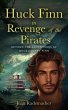 Huck Finn in Revenge of the Pirates... - Bild 1