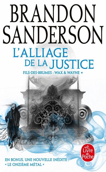 L'Alliage de la justice (Fils-des-Brumes : Wax & Wayne, Tome 1) (eBook, ePUB)