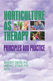 Horticulture as Therapy (eBook, PDF)