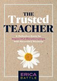 Trusted Teacher, The (eBook, ePUB) Trusted Teacher, The (eBook, ePUB)