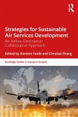 Strategies for Sustainable Air Services Development (eBook, PDF)
