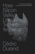 How Silicon Valley Unleashed... - Bild 1