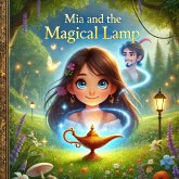 Mia and the Magical Lamp (eBook, ePUB) Mia and the Magical Lamp (eBook, ePUB)