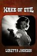Wake of Evil (eBook, ePUB) - Bild 1