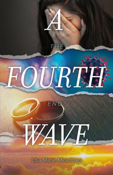 A Fourth Wave (eBook, ePUB) A Fourth Wave (eBook, ePUB)