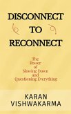 Disconnect To Reconnect (eBook, ePUB)