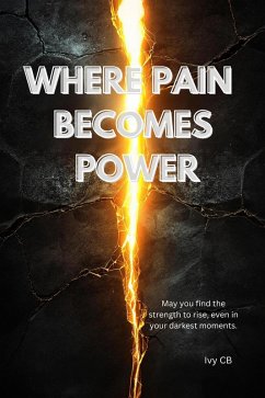 Cover Where Pain Becomes Power (eBook, ePUB)