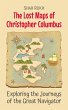 The Lost Maps of Christopher Columbus:... - Bild 1