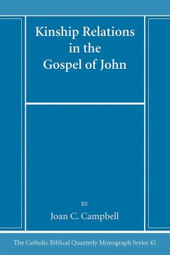 Kinship Relations in the Gospel of John (eBook, PDF) - Campbell, Joan C.