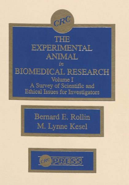 The Experimental Animal in Biomedical Research (eBook, PDF)