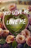 You love me, we love me (under our star, #4) (eBook, ePUB)