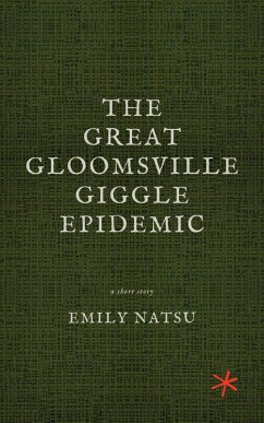 Cover The Great Gloomsville Giggle Epidemic (eBook, ePUB)